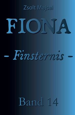 Fiona - Finsternis - Majsai, Zsolt