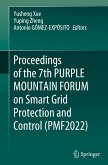 Proceedings of the 7th PURPLE MOUNTAIN FORUM on Smart Grid Protection and Control (PMF2022)