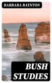 Bush Studies (eBook, ePUB)