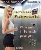 Defekter Fahrstuhl (eBook, ePUB)