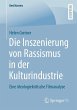 Die Inszenierung von Rassismus in der... - Bild 1