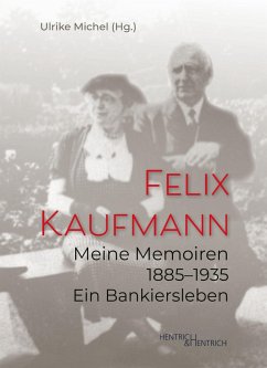 Meine Memoiren 1885-1935 - Kaufmann, Felix