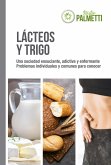 Lácteos y trigo (eBook, ePUB)
