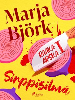 Sirppisilmä (eBook, ePUB) - Björk, Marja
