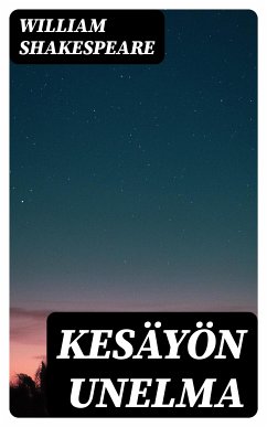 Kesäyön unelma (eBook, ePUB) - Shakespeare, William