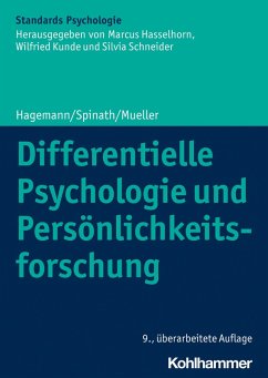 Differentielle Psychologie und Persönlichkeitsforschung (eBook, ePUB) - Hagemann, Dirk; Spinath, Frank M.; Mueller, Erik M.