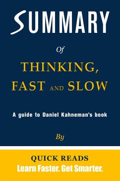 Summary of Thinking, Fast and Slow by Daniel Kahneman (eBook, ePUB) - Reads, Quick