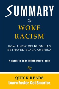 Summary of Woke Racism (eBook, ePUB) - Reads, Quick