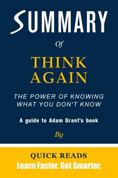 Summary of Think Again (eBook, ePUB) - Reads, Quick