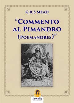 Commento al Pimandro (eBook, ePUB) - Mead, G.R.S.