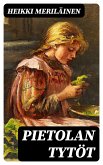 Pietolan tytöt (eBook, ePUB)