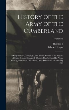 History of the Army of the Cumberland - Ruger, Edward; Horne, Thomas B D van