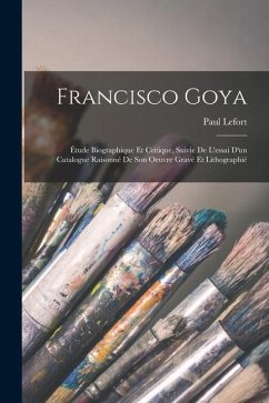 Francisco Goya - Lefort, Paul