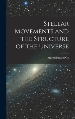 Stellar Movements and the Structure of the Universe