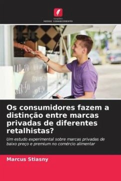 Os consumidores fazem a distinção entre marcas privadas de diferentes retalhistas? - Stiasny, Marcus