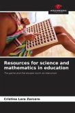 Resources for science and mathematics in education
