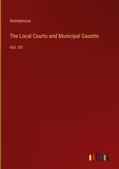 The Local Courts and Municipal Gazette