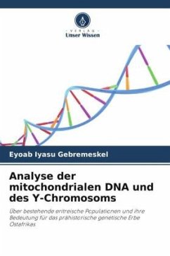 Analyse der mitochondrialen DNA und des Y-Chromosoms - Gebremeskel, Eyoab Iyasu