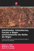 Ichnfossils, Ichnofacies, Facies e Depo-environments do Delta do Níger