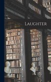 Laughter Laughter