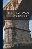 The Draftsman, Volumes 3-4