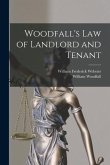 Woodfall's Law of Landlord and Tenant