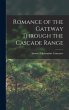 Romance of the Gateway Through the... - Bild 1
