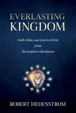 Everlasting Kingdom - Hedenstrom, Robert