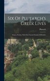 Six Of Plutarch's Greek Lives