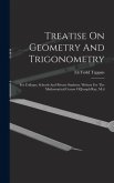 Treatise On Geometry And Trigonometry