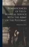 Reminiscences of Field-hospital Service With the Army of the Potomac