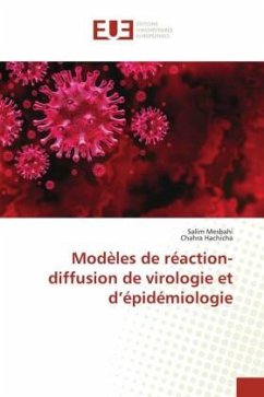 Modèles de réaction-diffusion de virologie et d¿épidémiologie - Mesbahi, Salim;Hachicha, Chahra