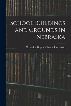 Cover School Buildings and Grounds in Nebraska