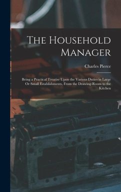 The Household Manager - Pierce, Charles