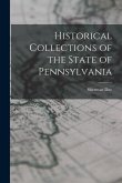 Historical Collections of the State of Pennsylvania