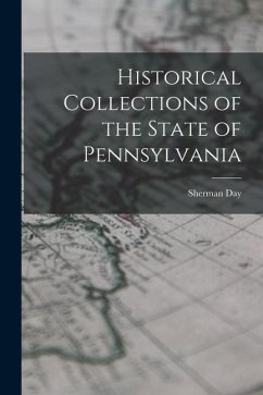 Historical Collections of the State of Pennsylvania - Day, Sherman