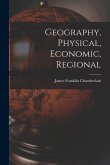 Geography, Physical, Economic, Regional
