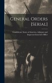 General Orders [serial]