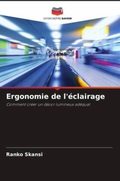 Ergonomie de l'éclairage - Skansi, Ranko