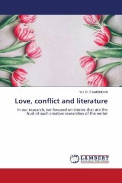 Love, conflict and literature - Karimova, Yulduz