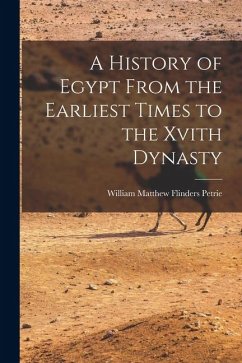 Cover A History of Egypt From the Earliest Times to the Xvith Dynasty