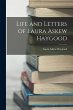 Life and Letters of Laura Askew Haygood - Bild 1