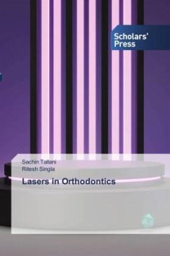 Lasers in Orthodontics - Tallani, Sachin;Singla, Ritesh