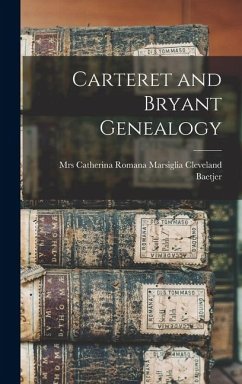 Cover Carteret and Bryant Genealogy