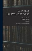 Charles Darwin's Works: The Power of Movement in Plants