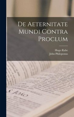 Cover De Aeternitate Mundi Contra Proclum