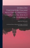 Storia Dei Viaggiatori Italiani Nelle Indie Orientali, Compilata Da Angelo De Gubernatis