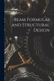 Beam Formulas and Structural Design