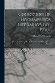 Coleccion De Documentos Literarios Del Peru: Disertaciones Geográficas Y Científicas Del Doctor Cosme Bueno