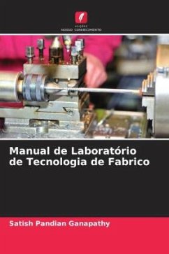 Manual de Laboratório de Tecnologia de Fabrico - Ganapathy, Satish Pandian